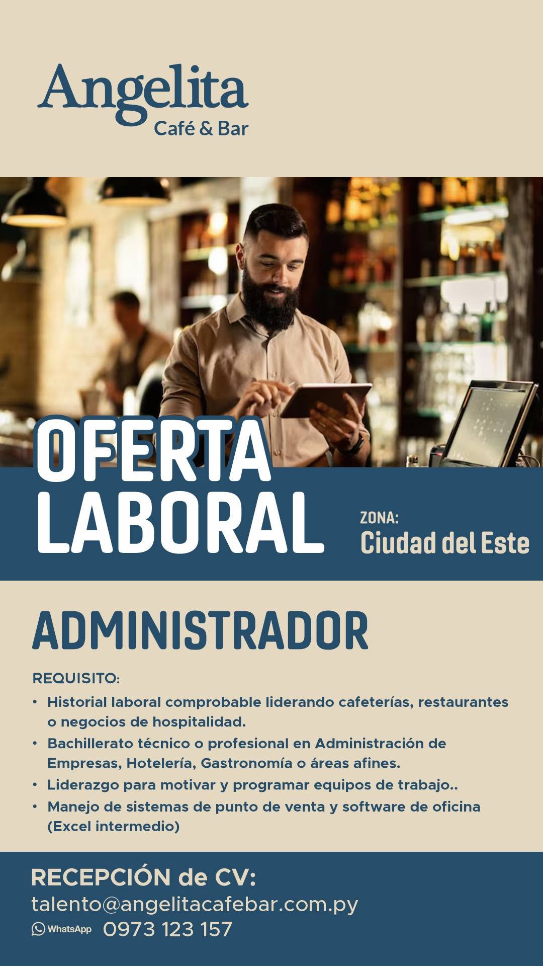 Oferta laboral: Administrador — Angelita Cafe Bar