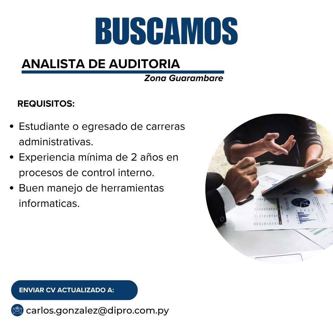 Oferta laboral: Analista De Auditoria — Dipro