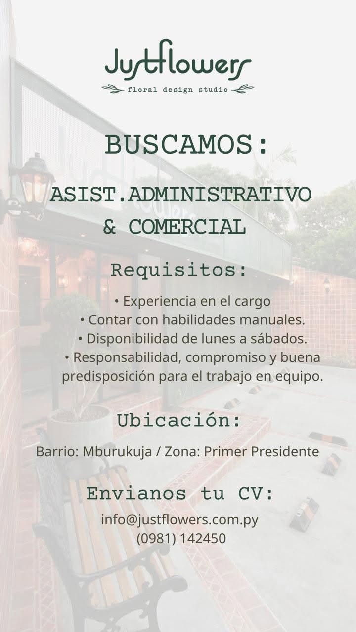 Oferta laboral: Asistente Administrativo & Comercial — Justflowers