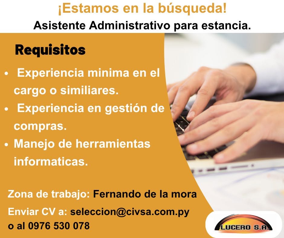 Oferta laboral: Asistente Administrativo Para Estancia — Lucero SA