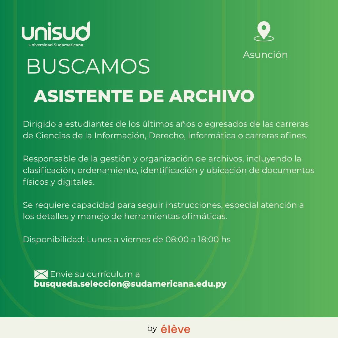 Oferta laboral: Asistente De Archivo — Universidad Sudamericana
