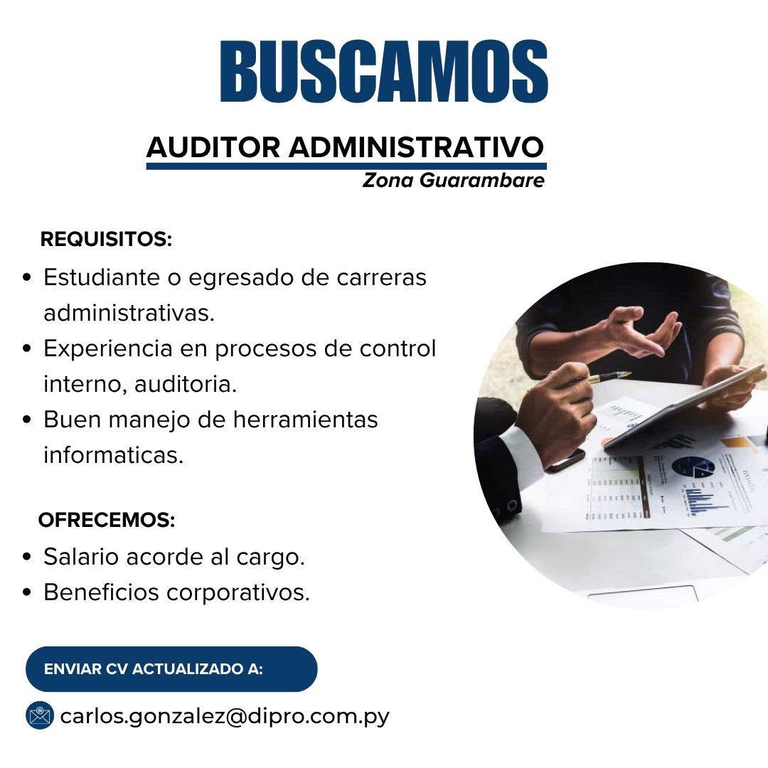 Oferta laboral: Auditor Administrativo — Dipro