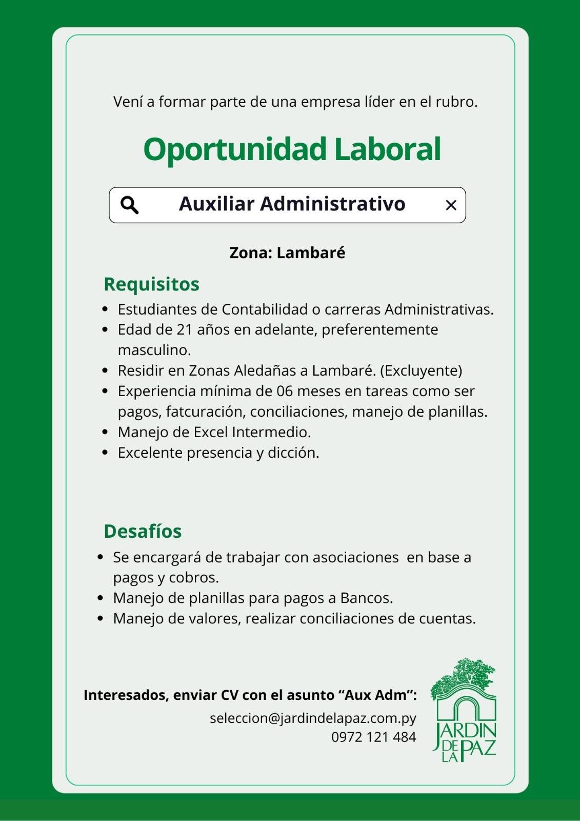 Oferta laboral: Auxiliar Administrativo — Jardin De La Paz