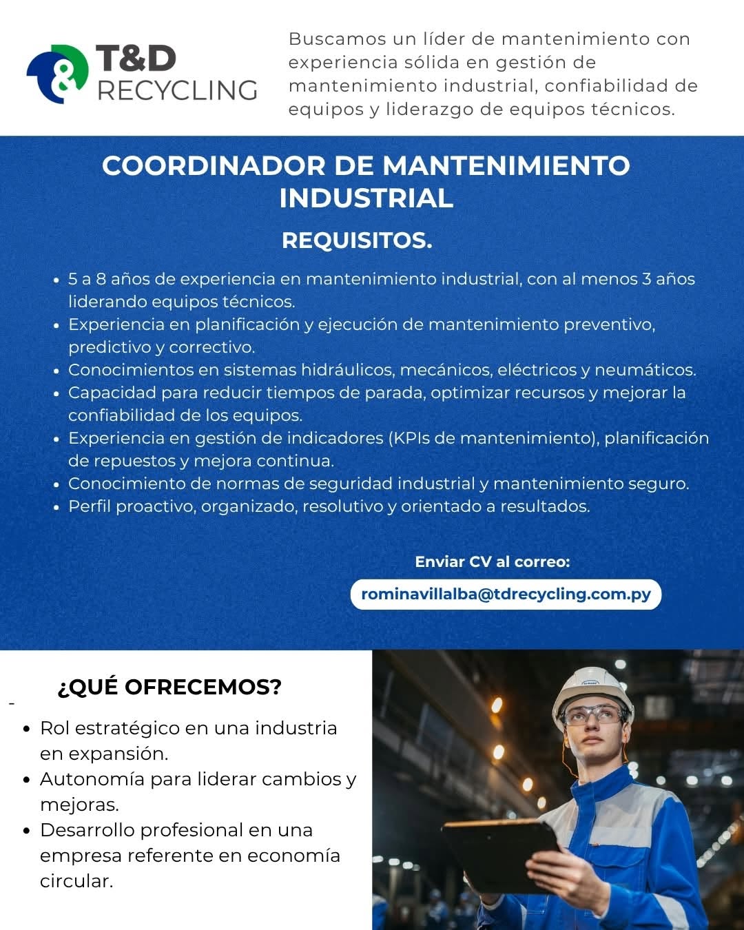 Oferta laboral: Coordinador De Mantenimiento Industrial — T&D Recycling