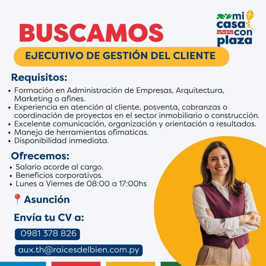 Oferta laboral: Ejecutivo De Gestión Del Cliente — Raices Del Bien