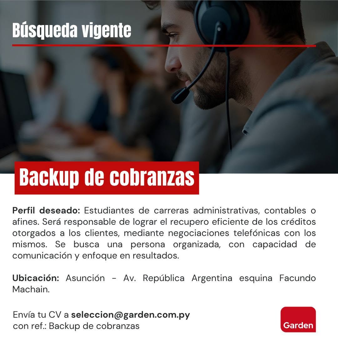 Oferta laboral: Backup De Cobranzas — Garden