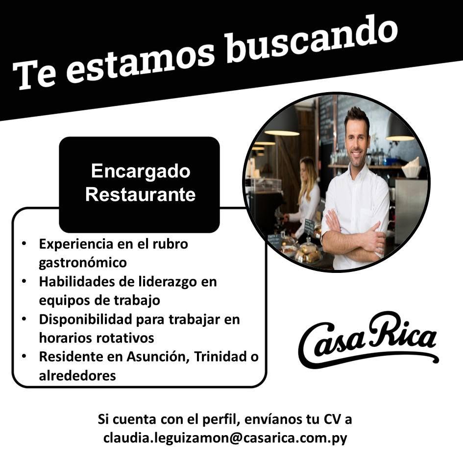 Oferta laboral: Encargado Restaurante — Casa Rica