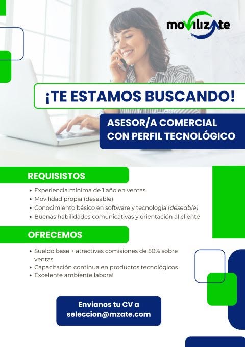 Oferta laboral: Asesor Comercial Con Perfil Tecnológico — Movilizate