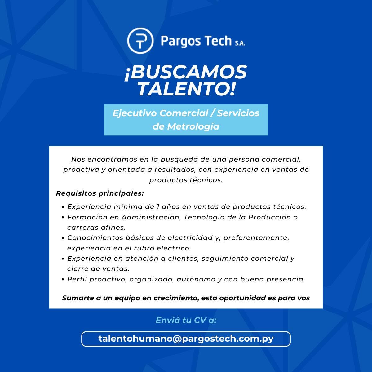 Oferta laboral: Ejecutivo Comercial — Pargos Tech