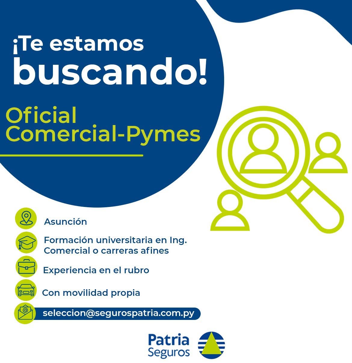 Oferta laboral: Oficial Comercial Pymes — Patria Seguros