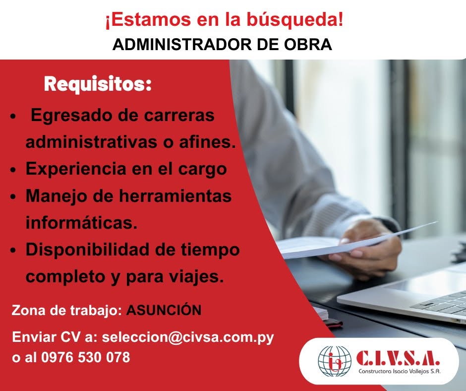 Oferta laboral: Administrador De Obra — CIVSA