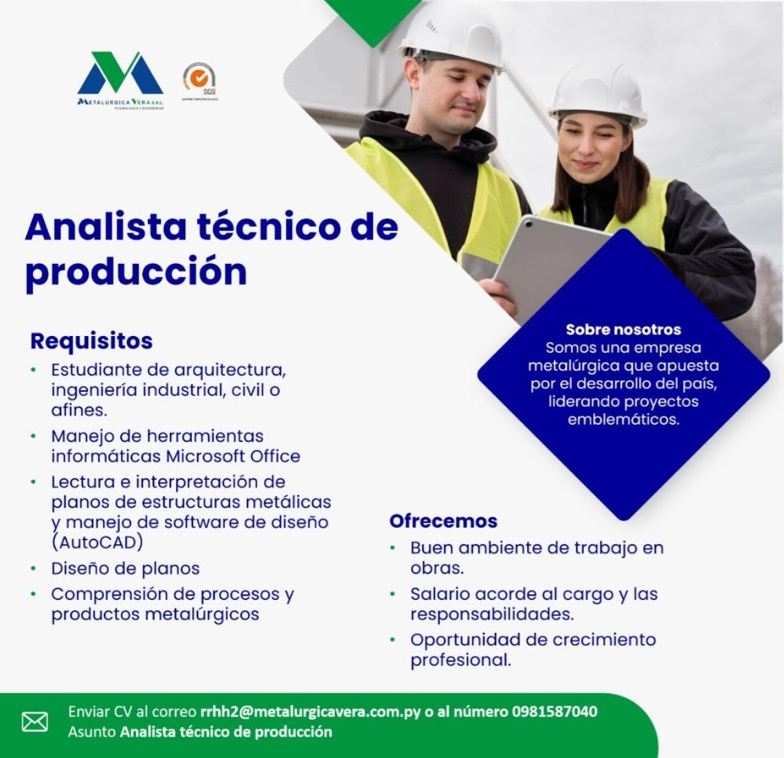 Oferta laboral: Analista Técnico De Producción — Metalurgica Vera