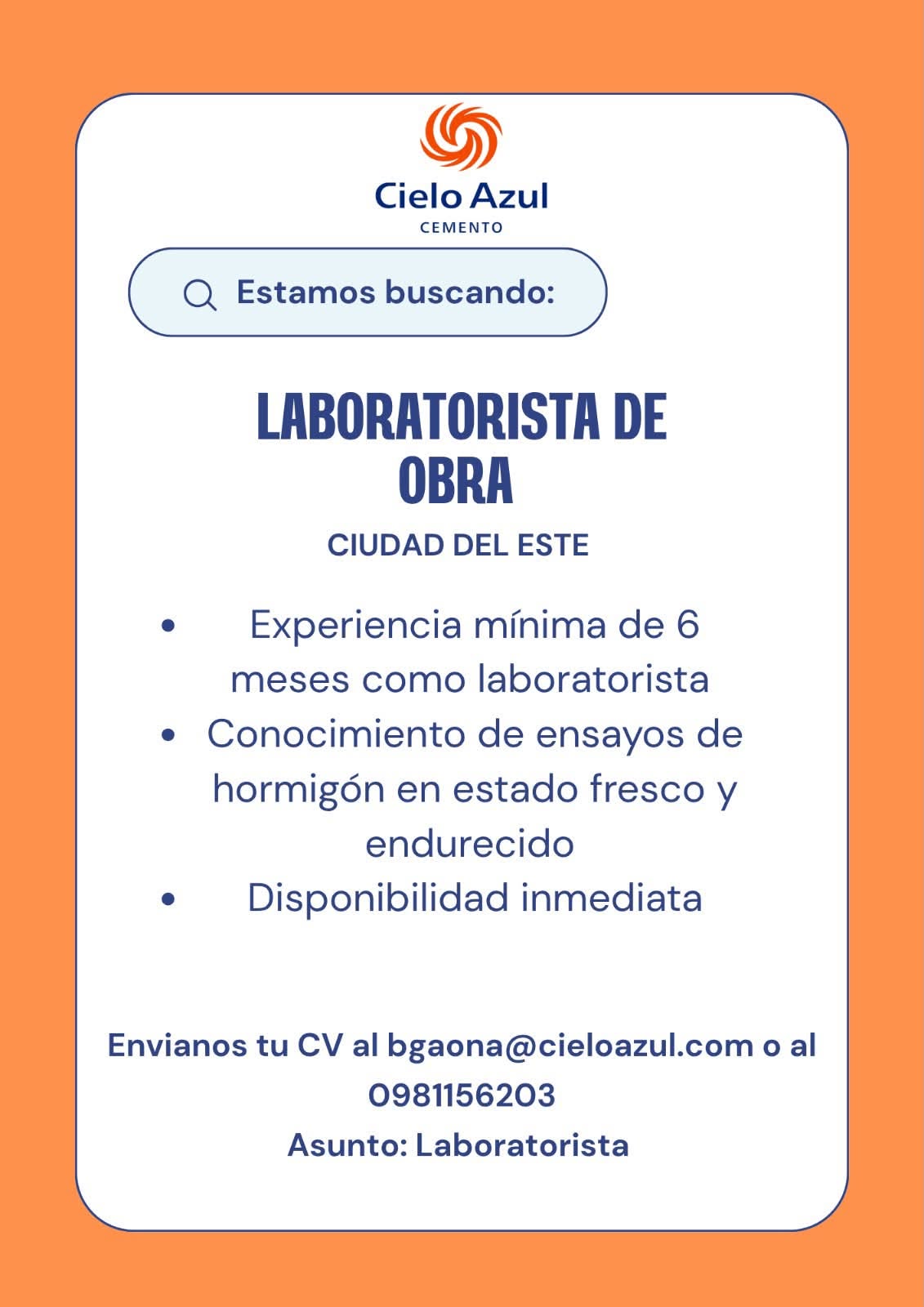 Oferta laboral: Laboratorista De Obra — Cielo Azul