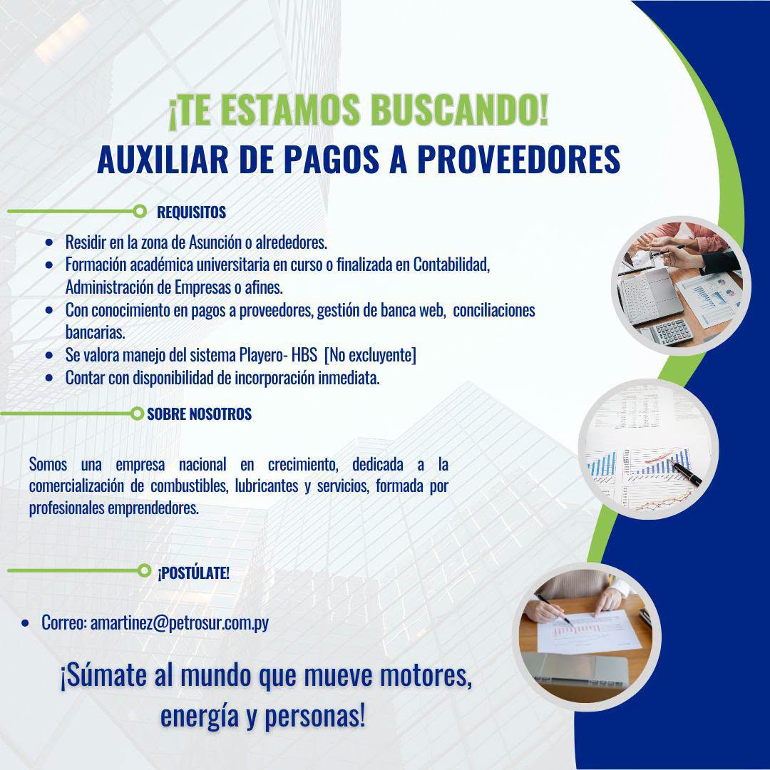 Oferta laboral: Auxiliar De Pago A Proveedores — Petrosur