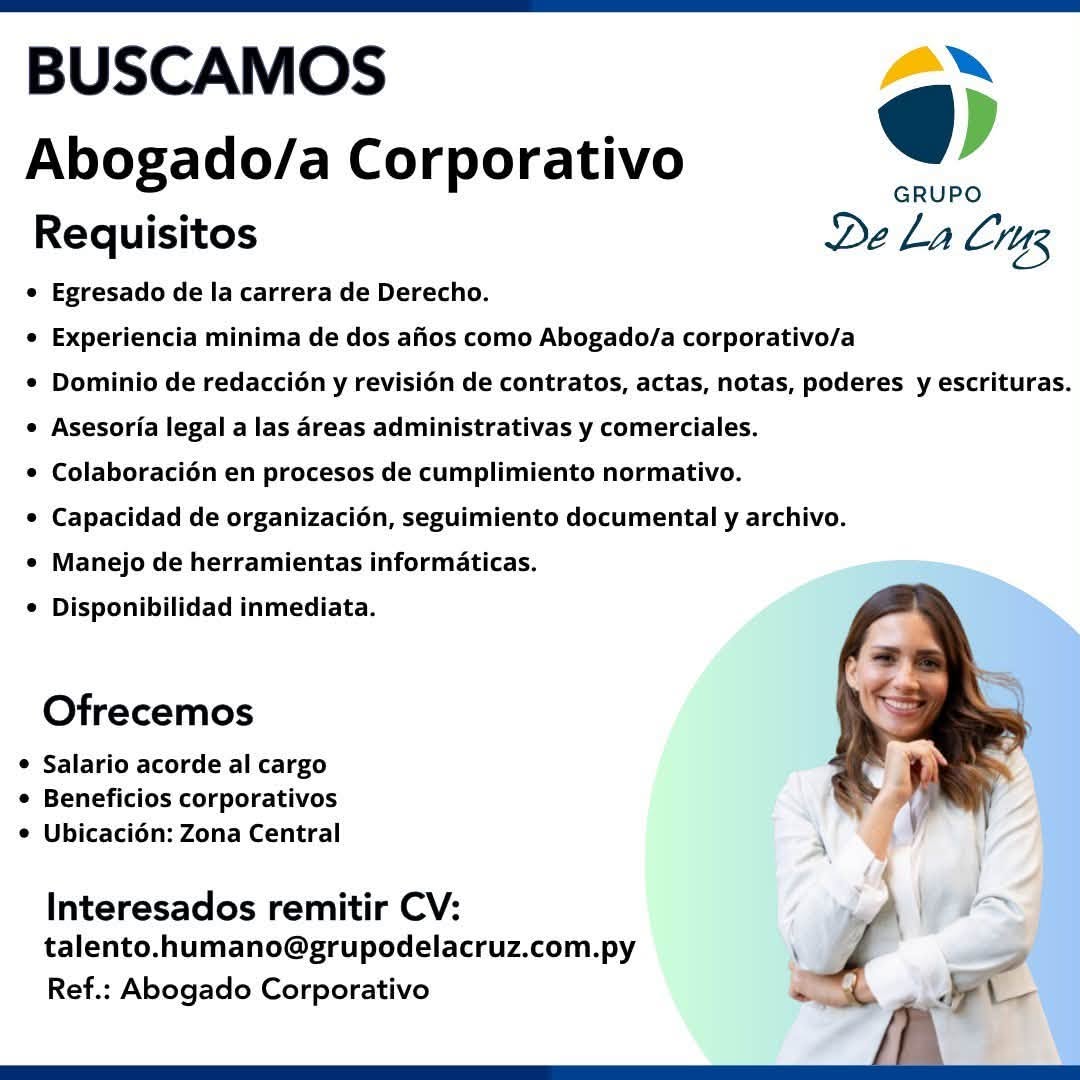 Oferta laboral: Abogado Corporativo — Grupo De La Cruz