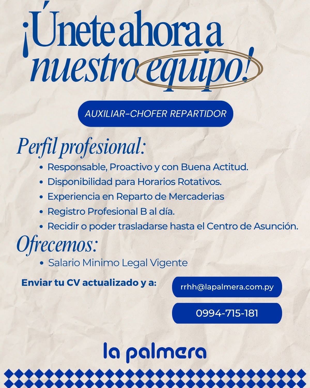 Oferta laboral: Auxiliar Chofer Repartidor — La Palmera