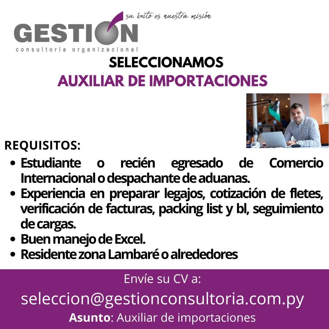 Oferta laboral: Auxiliar De Importaciones — Gestión Consultoria