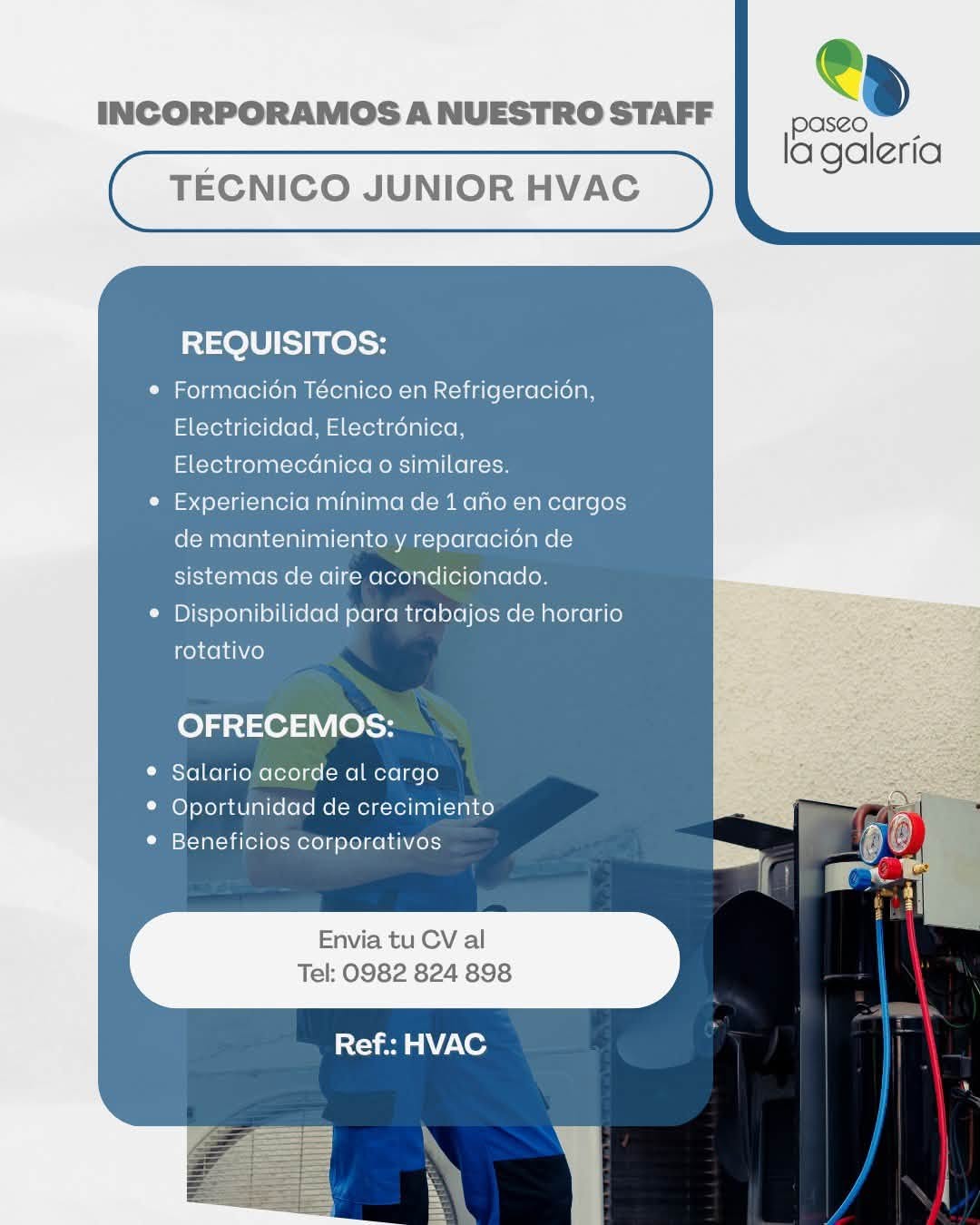 Oferta laboral: Técnico Junior HVAC — Paseo La Galeria
