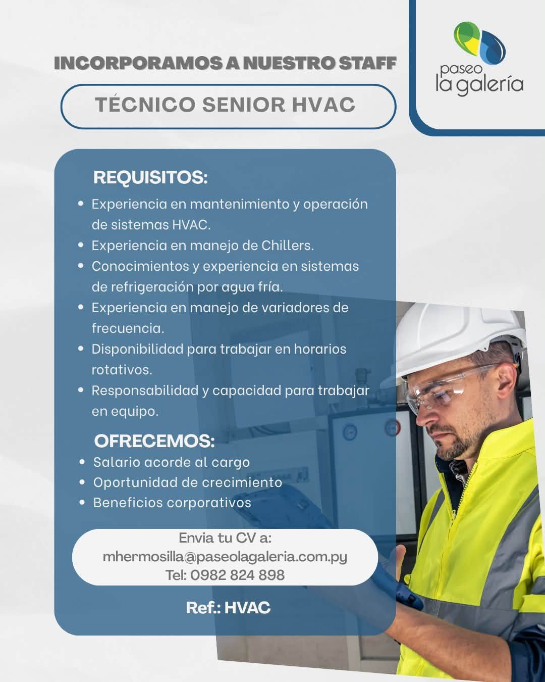Oferta laboral: Técnico Senior HVAC — Paseo La Galeria
