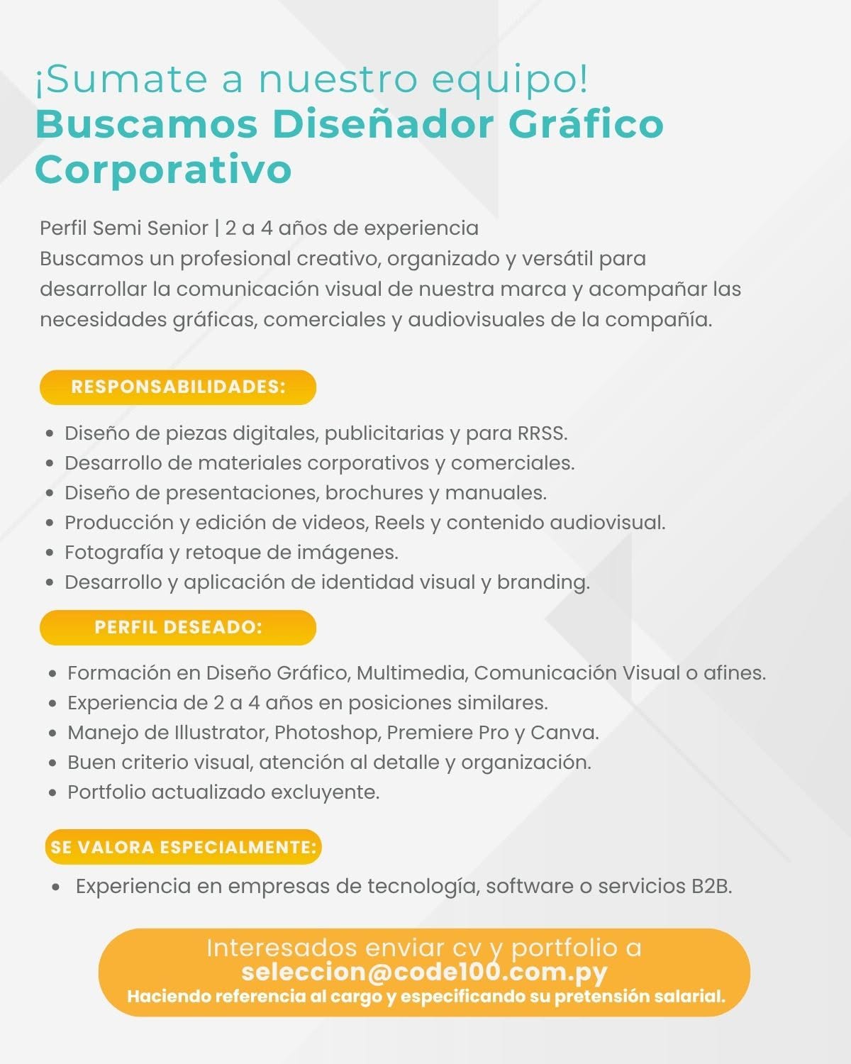 Oferta laboral: Diseñado Gráfico Corporativo — Code 100