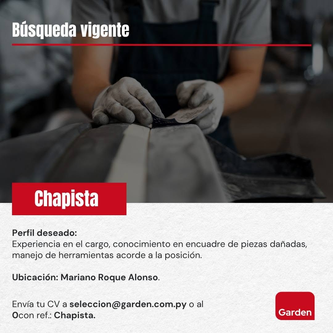 Oferta laboral: Chapista — Garden