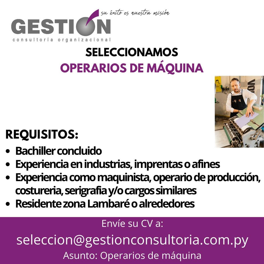 Oferta laboral: Operarios De Máquina — Gestión Consultoría