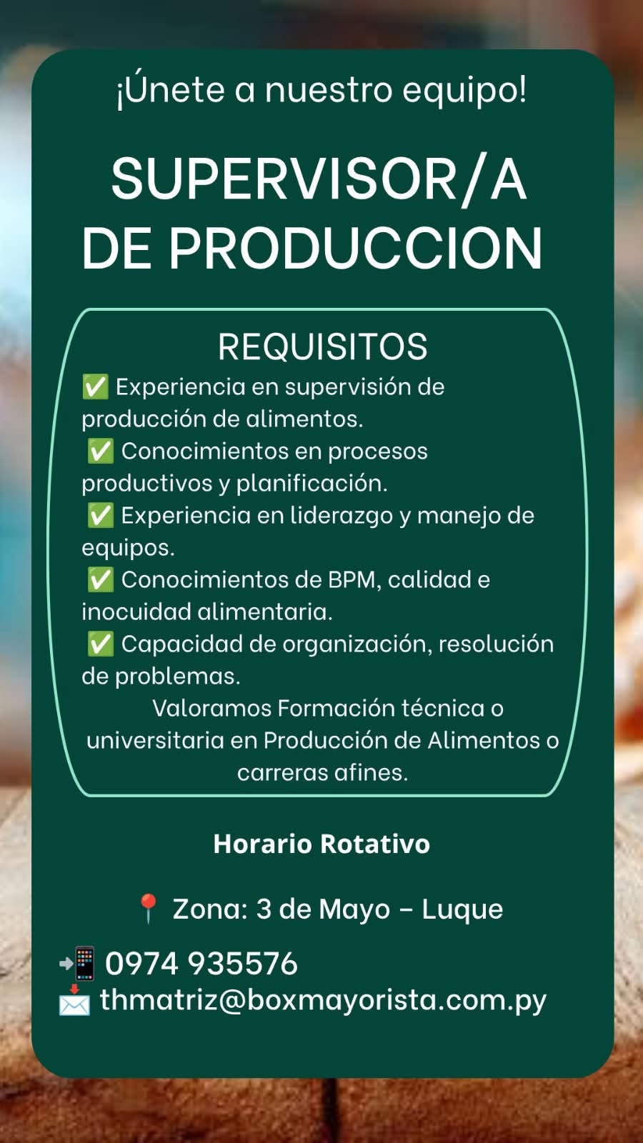 Oferta laboral: Supervisor De Producción — Box Mayorista