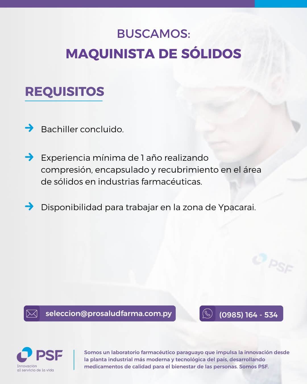 Oferta laboral: Maquinista De Sólidos — ProSalud Farma