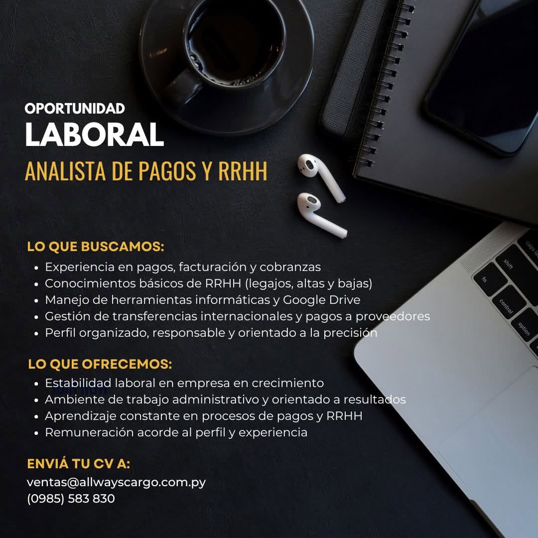 Oferta laboral: Analista De Pagos Y RRHH — Allways Cargo