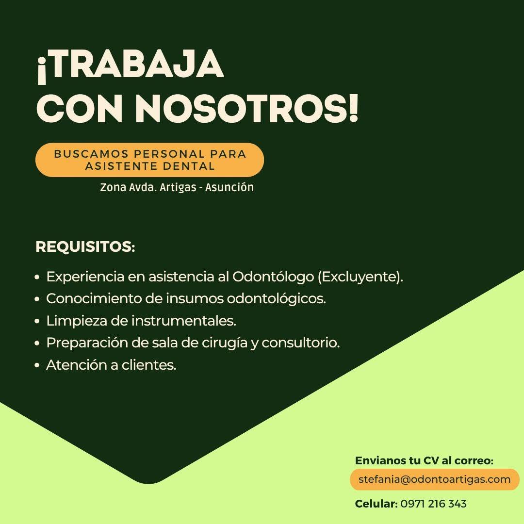 Oferta laboral: Asistente Dental — Odonto Artigas
