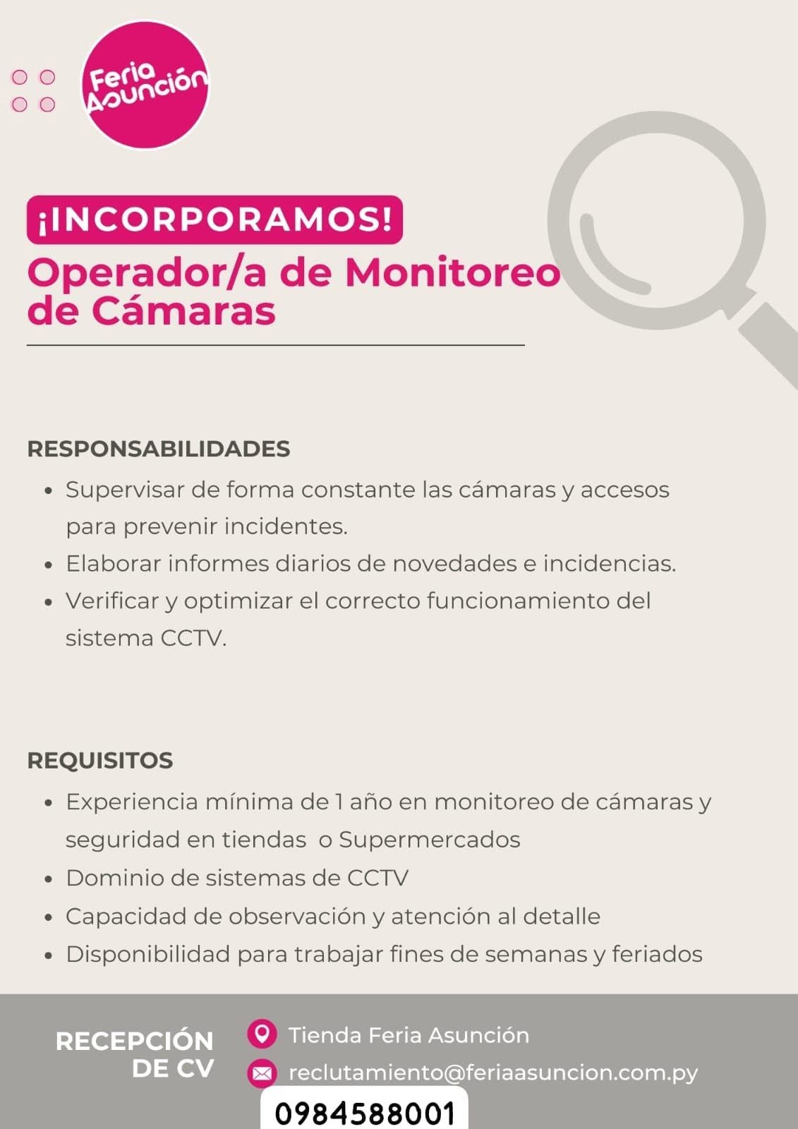 Oferta laboral: Operador De Monitoreo De Cámaras — Feria Asuncion