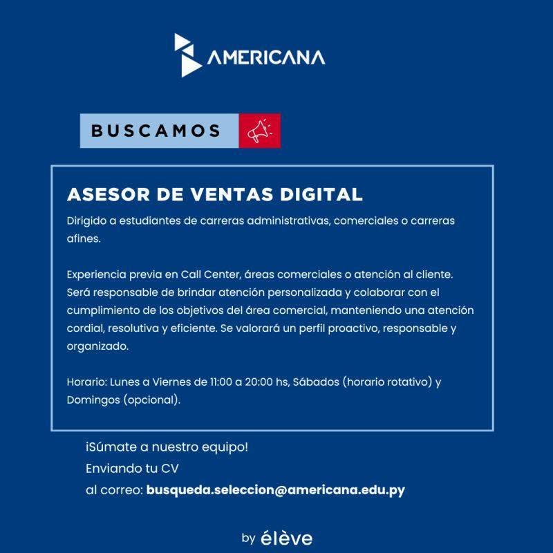 Oferta laboral: Asesor De Ventas Digital — Universidad Americana