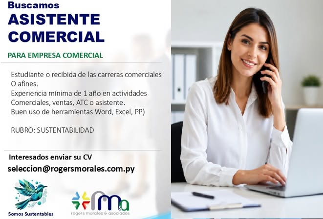 Oferta laboral: Asistente Comercial