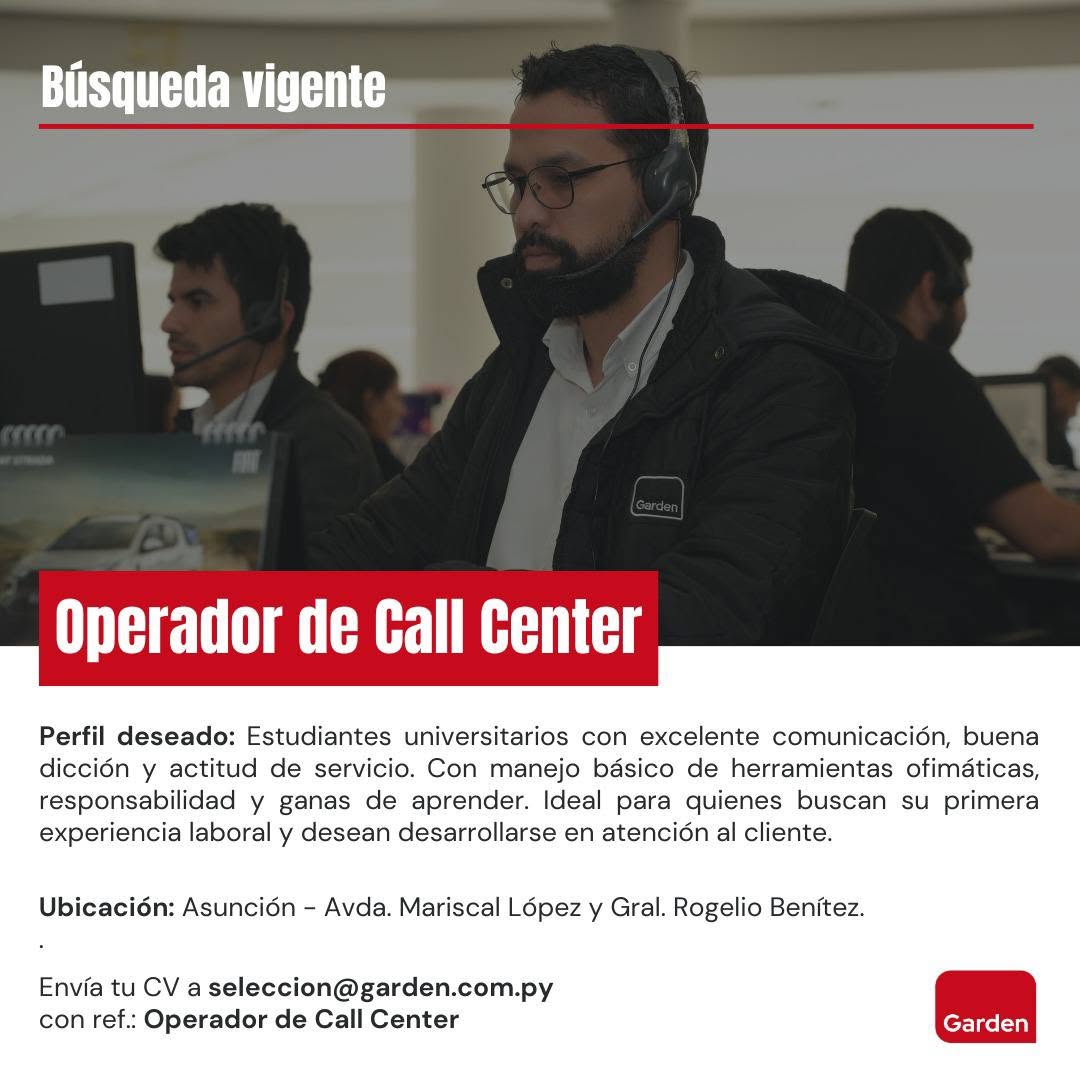 Oferta laboral: Operador De Call Center — Garden