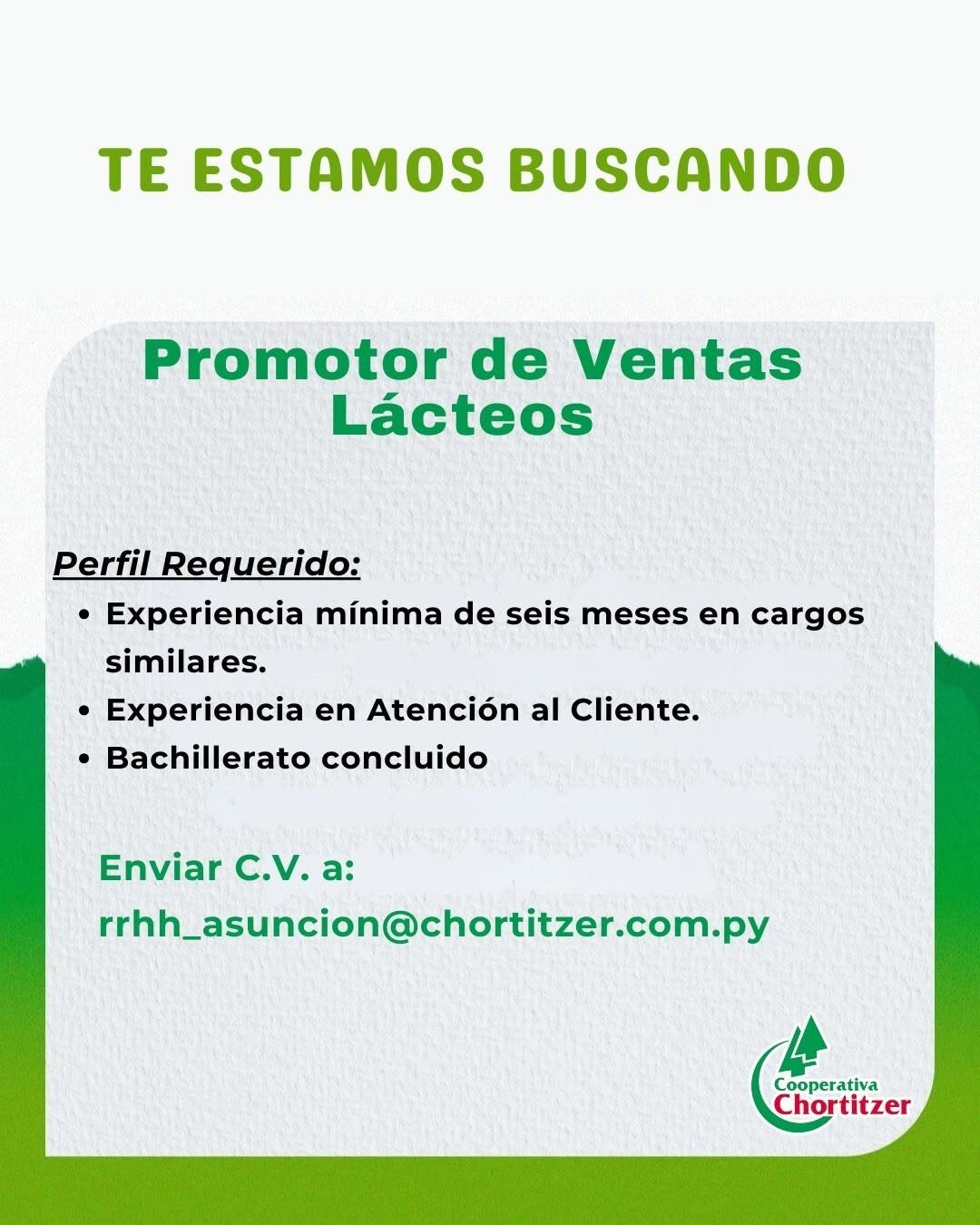 Oferta laboral: Promotor De Ventas Lácteos — Chortizer