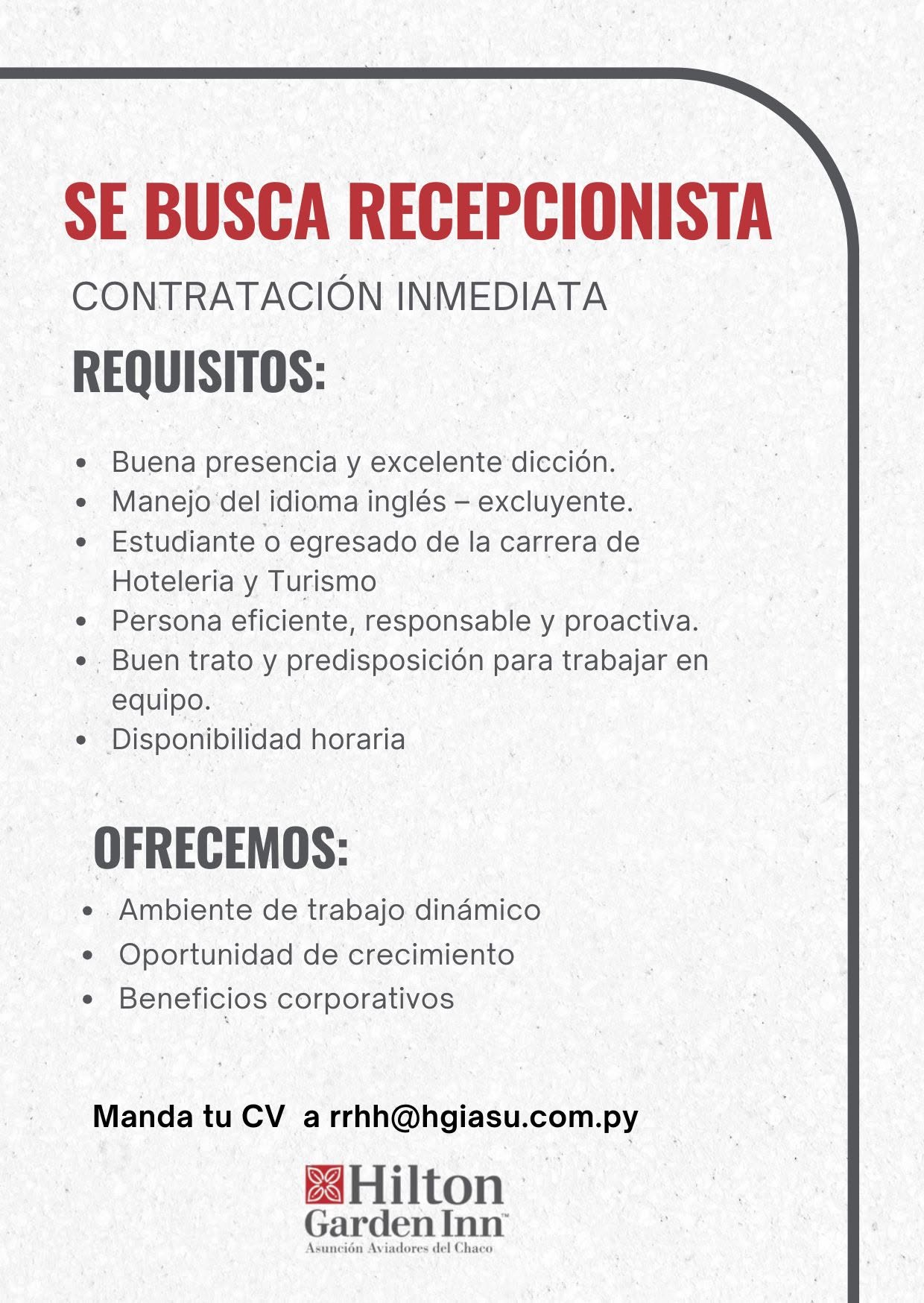 Oferta laboral: Recepcionista — Hilton Garden