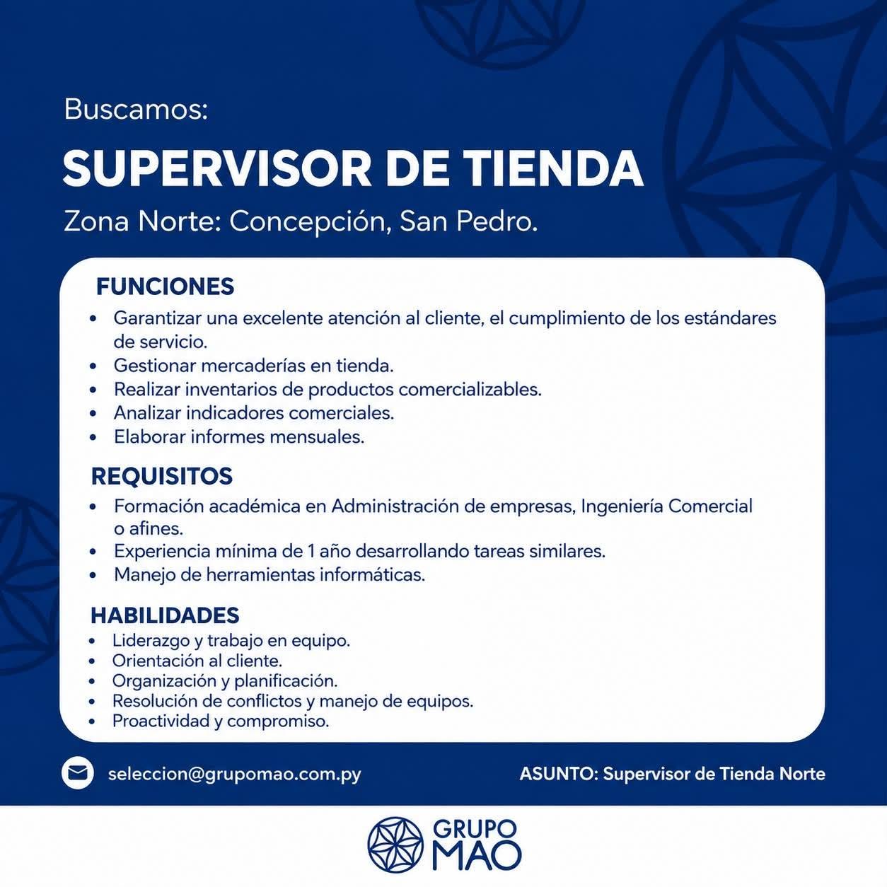 Oferta laboral: Supervisor De Tienda — Grupo Mao