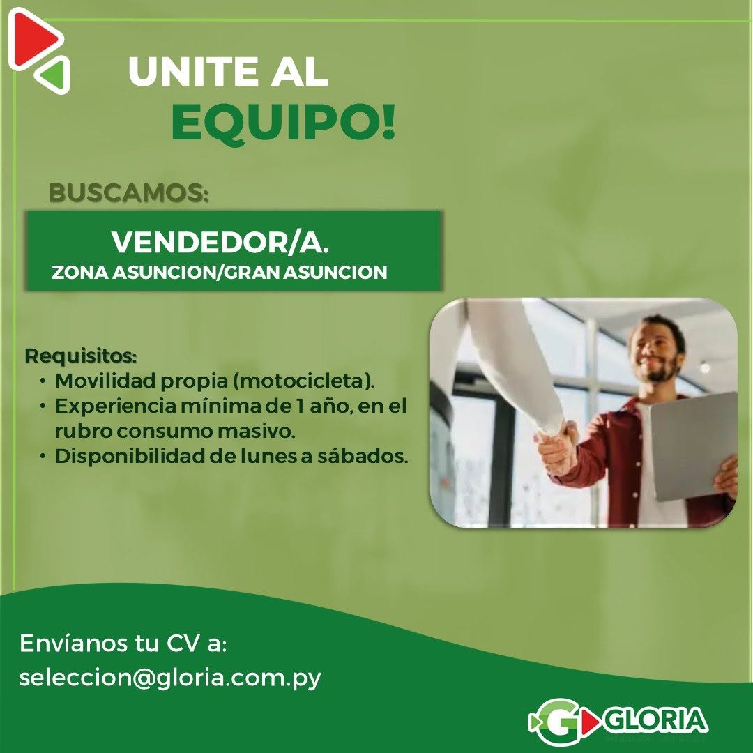 Oferta laboral: Vendedor — Gloria