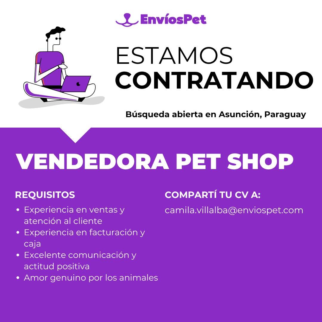 Oferta laboral: Vendedora Pet Shop — EnviosPet